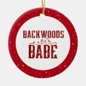 Backwoods Babe gepersonaliseerd Keramisch Ornament (Voorkant)