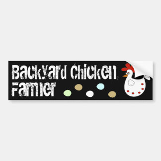 Backyard Chicken Farmer Bumpersticker