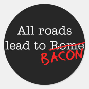 Bacon alle wegen ronde sticker