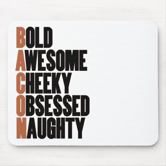 Bacon Attitude Muismat (Voorkant)