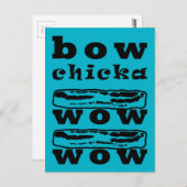 Bacon - Bow Chicka Wow Briefkaart (Voorkant / Achterkant)