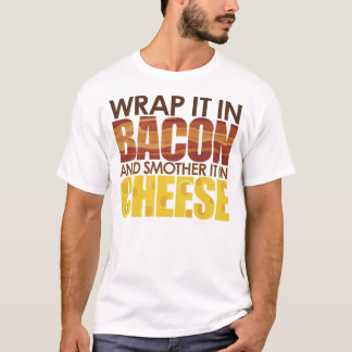 Bacon & Cheese, GELIEVE! T-shirt