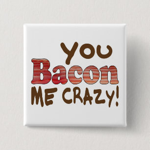 Bacon Crazy Vierkante Button 5,1 Cm