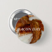 BACON DAY RONDE BUTTON 5,7 CM (Voorkant /achterkant)