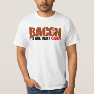 Bacon het is als vlees Snoep T-shirt