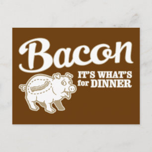 bacon - het is wat voor eten briefkaart