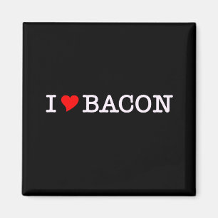 Bacon I Love Magneet