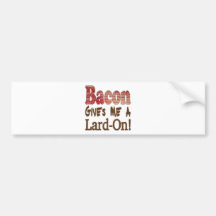 Bacon Lard Bumpersticker