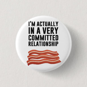 Bacon Love - een serieus Relatie Ronde Button 3,2 Cm