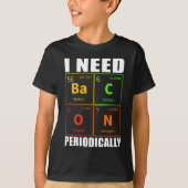 Bacon Lover Scientist Laboratory Chemist T-shirt (Voorkant)