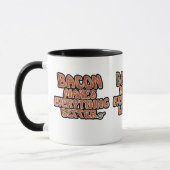 Bacon maakt alles beter mok (Links)