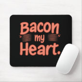 Bacon Mijn Hart Muismat (Met muis)