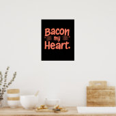 Bacon Mijn Hart Poster (Keuken)
