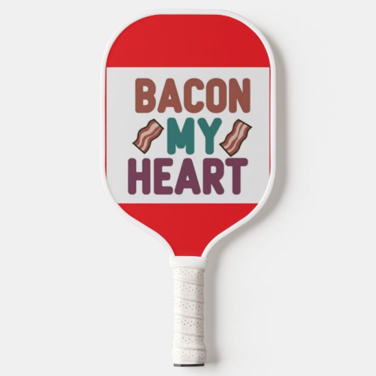 Bacon My Heart Pickleball Paddle (Voorkant)