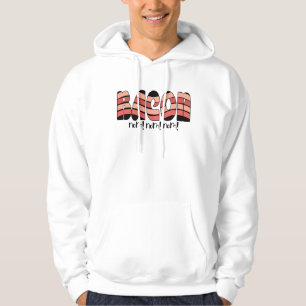 Bacon Nom. Nom. Nom. Hoodie