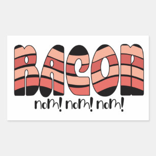 Bacon Nom. Nom. Nom. Rechthoekige Sticker