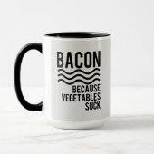 Bacon! Omdat Vegetables Suck Mok (Links)