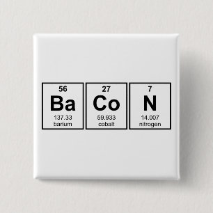 Bacon Periodic Table Element Symbolen Vierkante Button 5,1 Cm