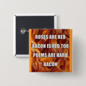Bacon Poem Funny Button Badge (Voorkant /achterkant)
