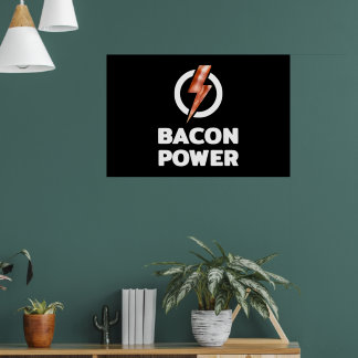 Bacon Power Funny Bacon Lover Poster