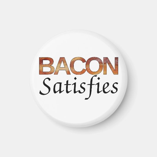 Bacon Satisfies Magneet (Voorkant)