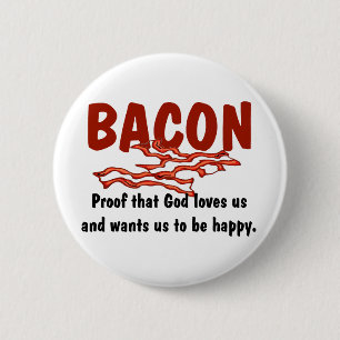 Bacon T-shirts en cadeautjes. Ronde Button 5,7 Cm