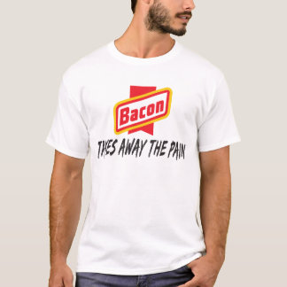 Bacon verwijdert de pijn t-shirt