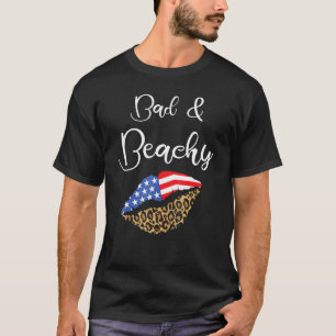 Bad and Beachy 1 T-shirt