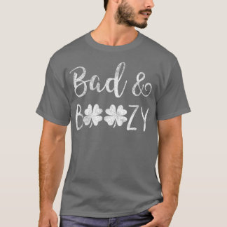 Bad and Boozy St Patricks Day Shamrock Green Women T-shirt