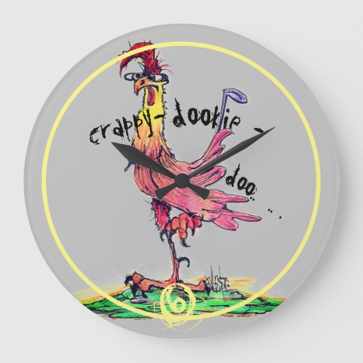 Bad Attitude Rooster Who Doesn't Give A Crappy on Grote Klok (Voorkant)
