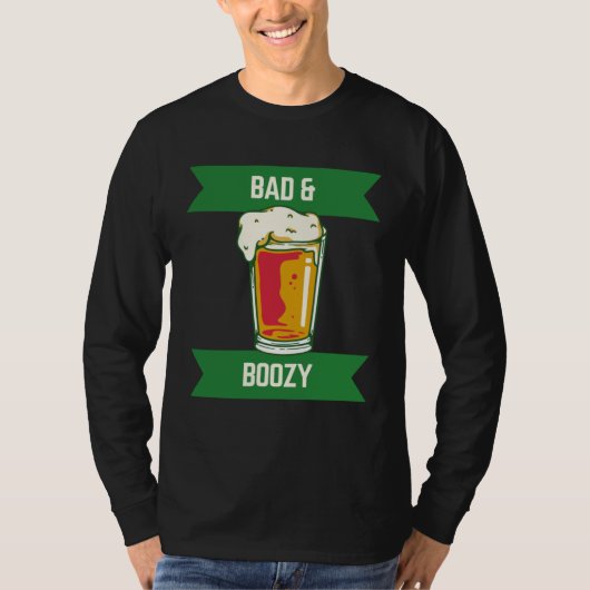 Bad & Boozy  6 T-shirt (Voorkant)