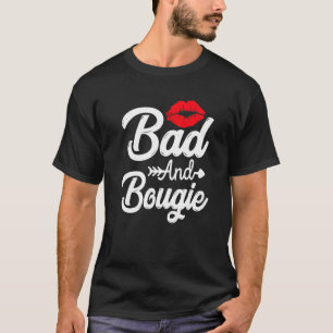 Bad Bougie Black Pride Melanin BLM Black History M T-shirt