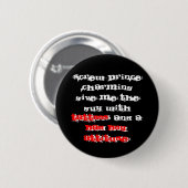 Bad Boy Attitude Ronde Button 5,7 Cm (Voorkant /achterkant)
