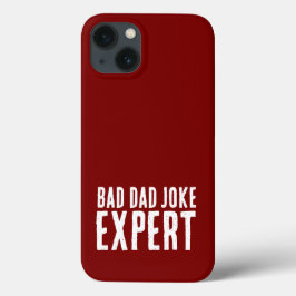 Bad Dad Joke Expert BOLD TYPOGRAFIE iPhone 13 Hoesje