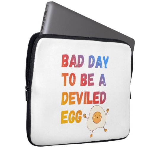 Bad Day to Be a Deviled Egg Laptop Sleeve (Voorkant Rechts)