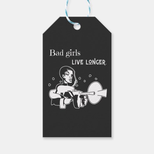 Bad girls live longer. cadeaulabel (Voorkant)