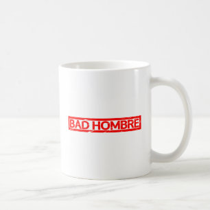 Bad Hombre Stamp Koffiemok