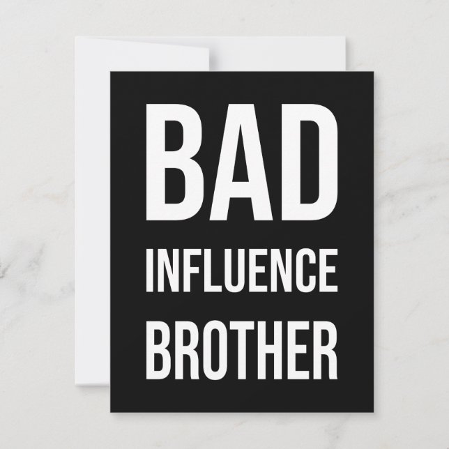Bad Influence Brother (Voorkant)