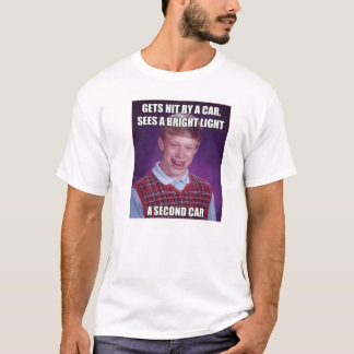 Bad Luck Brian T-shirt