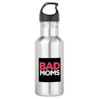 BAD MOMS Bouteille d'eau inoxydable
