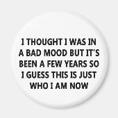 Bad Mood Magneet (Voorkant)