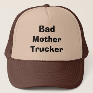 BAD MOTHER TRUCKER HAT PET