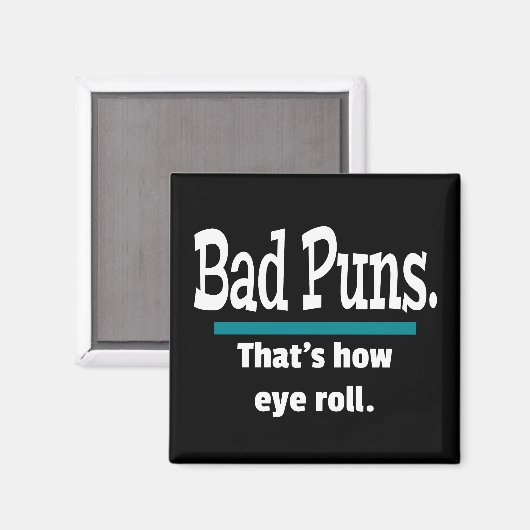 Bad Puns Eye Roll Funny Magneet (Voorkant / Achterkant)