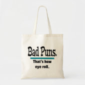 Bad Puns Eye Roll Papa Joke Grappige Puns Tote Bag (Voorkant)