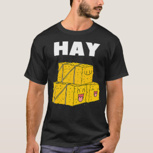 Bad Puns Tshirt Farming Joie Hey Hay Bale Funny