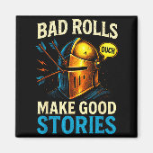 Bad Rolls Make Good Stories - Rpg Gaming Fun Magneet (Voorkant)