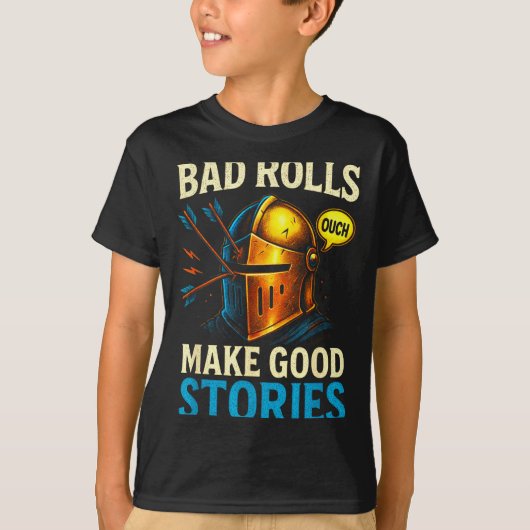 Bad Rolls Make Good Stories - Rpg Gaming Fun T-shirt (Voorkant)