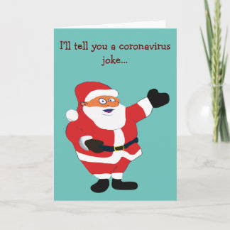 Bad Santa Covid 19 Funny Joke Humor Klassieke waar Feestdagen Kaart
