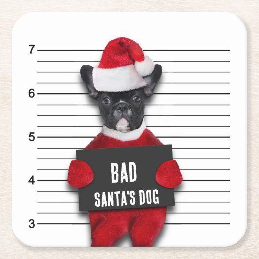 Bad Santa's Dog Mugshot Funny Kerstmis Vierkante Kartonnen Onderzetter (Voorkant)