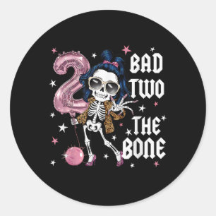 Bad Two The Bone Party Decoraties Jongen Meisje 2e Ronde Sticker